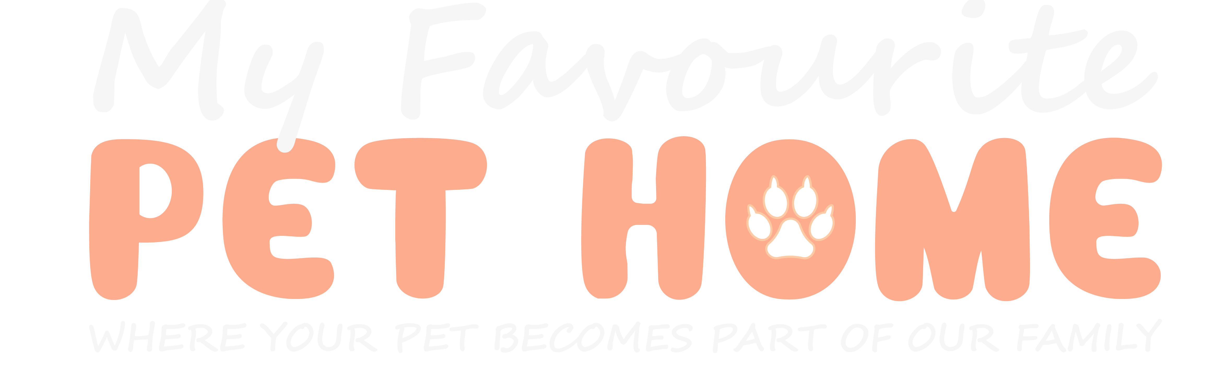 My Favourite Pet Home